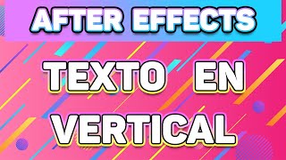 Truco de After Effects para principiantes Cómo escribir texto en VERTICAL en AFTER EFFECTS [upl. by Karin]