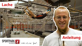 Anleitung Lache  Ninja Parcours im Sportpark Kelkheim [upl. by Tiena]