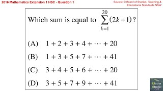 2016 Maths Extension 1 HSC Q1 Write sigma notation arithmetic series expression in expanded form [upl. by Selry]