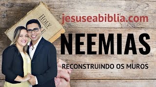 Neemias 6 Estudo Com a Ajuda de Deus Bíblia Explicada [upl. by Gerrie]