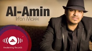 Irfan Makki  AlAmin  Official Lyric Video [upl. by Zadoc]