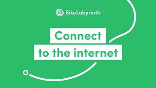 Connect to the internet  Bike Labyrinth [upl. by Fulks115]