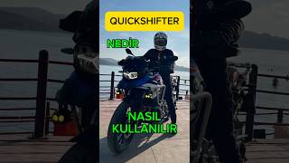 QUICKSHIFTER NEDİR NASIL KULLANILIR  VİTESLİ MOTOSİKLETTE DEBRİYAJA VEDA  quickshifter shorts [upl. by Carita]