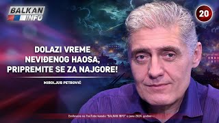 INTERVJU Miroljub Petrović  Dolazi vreme neviđenog haosa pripremite se za najgore 2462024 [upl. by Aisinoid283]