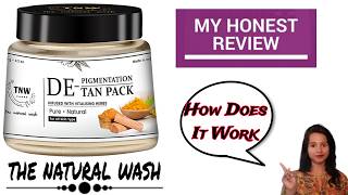 TNW DePigmentation amp DeTan Pack Reviews  The Natural Wash Products  How to Use for Best Results [upl. by Macpherson]