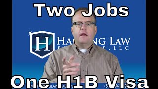 Can I work on two jobs with a single H1B visa [upl. by Ramahs]