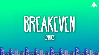 The Script  Breakeven Lyrics [upl. by Okia103]