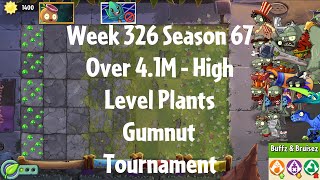 Over 41M  Gumnut Tournament PvZ2 Arena Week 326 S67 High Level Plants  Jade League [upl. by Euqinotna]