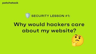 WordPress security lesson 1  Why do hackers even attack websites [upl. by Gnagflow]