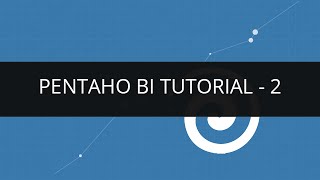 Pentaho BI Tutorial  2  Pentaho BI Tutorial for Beginners  2  Edureka [upl. by Gretal370]