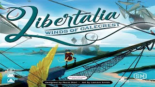 Libertalia Winds of Galecrest Solo Variant Discussion [upl. by Dumah601]