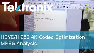 HEVCH265 4K Codec Optimization I MPEG Analysis I Tektronix [upl. by Odlonra]