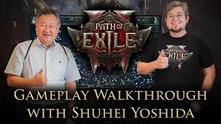 Path of Exile 2 Gameplay Walkthrough with Sony Interactive Entertainments Shuhei Yoshida 吉田 修平 [upl. by Eendyc]