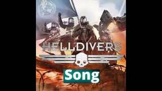 helldivers2 song helldivers on the way [upl. by Mendez]