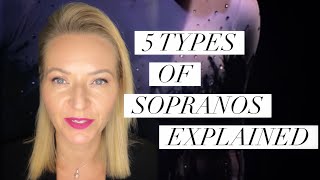 The 5 Soprano Voice Types Explained FAST  Tanya Roberts [upl. by Rycca]