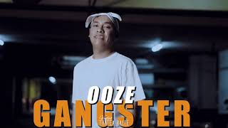 OOZE  GANGSTER  OFFICIAL MUSIC VIDEO  2024 [upl. by Eizeerb]