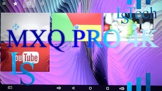 MXQ Pro 4K  KODI  Android 6 0  Amlogic S905  Quad Core 1GB8GB  Review [upl. by Adamo718]