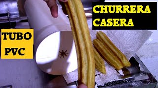 Como Hacer Maquina Para Churros Casera Con PVC Churrera [upl. by Eartha711]