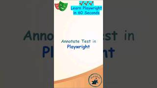 Playwright Tutorial  Annotate Test in Playwright playwright playwrightautomation [upl. by Pampuch]