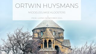 Ortwin Huysmans  Middeleeuwse Kloosters [upl. by Nahta]