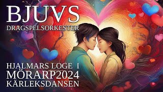 Bjuvs Dragspelsorkester  Hjalmars Loge 2024  Kärleksdansen [upl. by Ailama143]