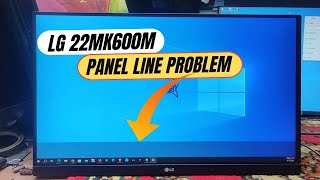 LG Monitor 22MK600M Repair Panel Line Problem Fix  Created by Afjal Hossain [upl. by Carver]