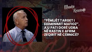 “Fëmijët target i eleminimit mafioz” a u pati dorë udba në rastin e Afrim Zeqirit në Cërnicë [upl. by Lajes]