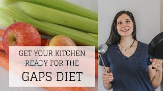 How to Get Your Kitchen Ready for the GAPS Diet  Bumblebee Apothecary [upl. by Hogen]