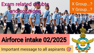 Airforce Agniveer intake 022025 aspirants 🎯 Exam related Doubts  exam16 nov 2024 [upl. by Yerak]