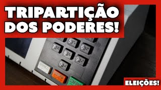 Tripartição dos Poderes Série sobre eleições  Vídeo 1 [upl. by Dickinson591]