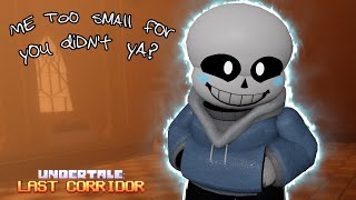 THIS CHARACTER PRETTY GOOD Undertale Last Corridor Littletale Sans Gameplay [upl. by Glennie]