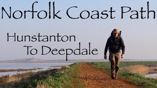 Norfolk Coast Path Part 1 Hike and Wild Camp along the North Norfolk Coast [upl. by Sirama]