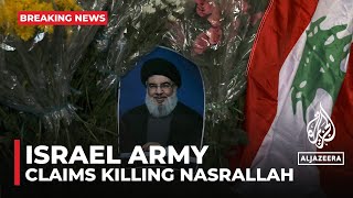 Israeli army claims killing of Hezbollah’s leader [upl. by Lovell]