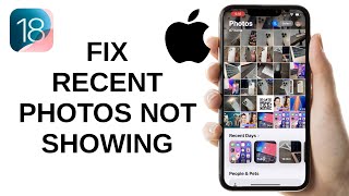 How to FIX Recent Photos Not Showing on iPhone  iOS 18 [upl. by Yankee]