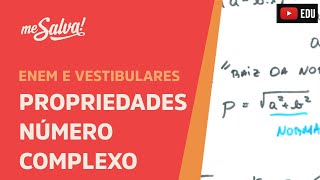 Me Salva CPX04  Propriedades básicas do conjugado de um número complexo [upl. by Enaid]