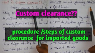 what is Customs clearance  procedureSteps of Custom clearance for imported goods  telugu [upl. by Tiga]