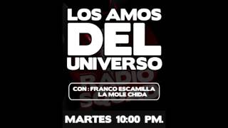 Amos del Universo 9 de Mayo Los niños de ahora ya no [upl. by Lona]