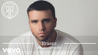 Ryan Robinette  Eraser AUDIO [upl. by Lekcim]