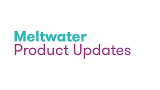 Meltwaters December 2023 Product Updates [upl. by Kennan326]