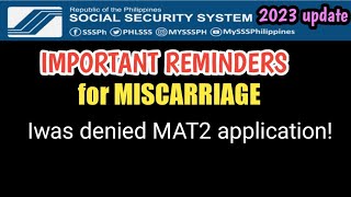 IMPORTANT REMINDERS SSS Maternity Benefits Miscarriage Application Alamin [upl. by Ilojne]