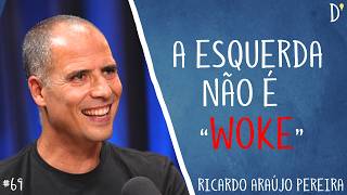 69 RICARDO ARAÚJO PEREIRA  Deus Marx Blackface Wokes Chega Trans Liberdade Comédia [upl. by Ysac]