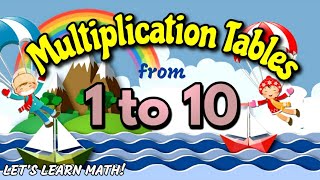 MEMORIZE FASTER MULTIPLICATION TABLES FROM 1 TO 10  BEST PRACTICE TO LEARN MATH FOR KIDS [upl. by Leakim985]