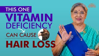 How Biotin Deficiency Leads to Hair Loss  Nourish Your Hair  Fight Hair Fall  Dr Hansaji [upl. by Biles]