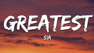 Sia  The Greatest Lyrics [upl. by Nil]