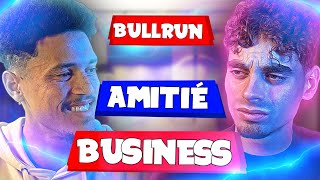 BULLRUN PROJETS BUSINESS amp AMITIÉ  Matthias amp Junior  Sans Filtre 10 [upl. by Rebeka]