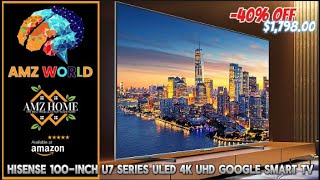 Review Hisense 100Inch U7 Series ULED 4K UHD Google Smart TV and score a copy of NBA2K25 Amazon [upl. by Titos]