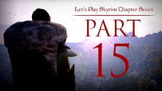 Lets Play Skyrim Chapter Seven  15  I Hate Dragons [upl. by Aubrette]