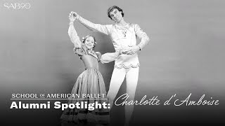 SAB Alumni Spotlight  Charlotte dAmboise [upl. by Volpe]