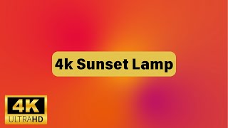 Sunset Lamp  1 Hour 40 Minutes Orange Screen  4K Ambient [upl. by Nilecoj]