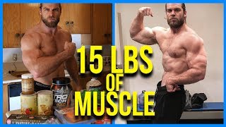 I Put on 15 Pounds of Muscle Heres How  Full Workout amp Meal Daily Routine [upl. by Eednus716]